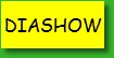 Diashow Diashow