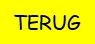 TERUG