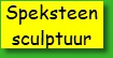Speksteen sculpturen